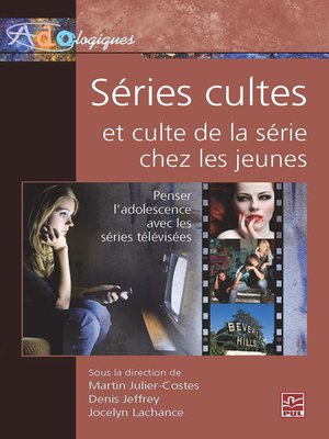 cover image of Séries cultes et culte de la série chez les jeunes